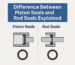 Piston Seals