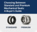 Premium Mechanical Seals