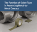 Guide Tape